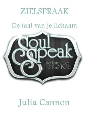 cover image of Zielspraak De Taal Van Je Lichaam